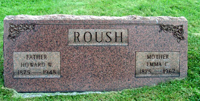 Howard W. & Emma C. Roush